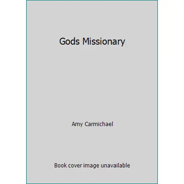 USED-Gods Missionary by Amy Carmichael (Paperback)