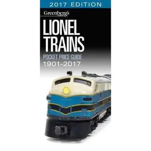 USED-Greenberg's Guides Lionel Trains Pocket Price Guide 1901-2017 by Kalmbach Publishing Co. (Paperback)