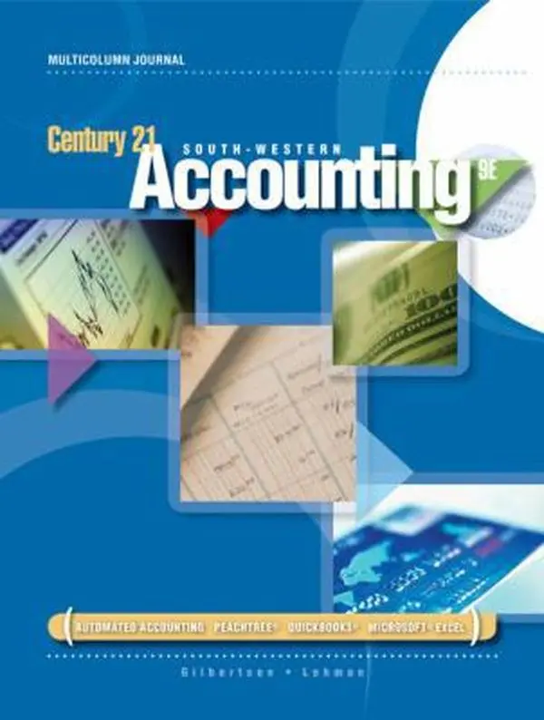 Used Hardcover Book - Century 21 Accounting: Multicolumn Journal by Claudia Bienias Gilbertson (English) - Columnar Notebook, QuickBooks, Students, Commercial Technology Integration, Emphasis on Character