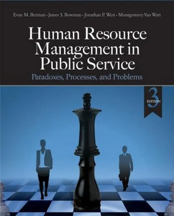 USED Book - Human Resource Management in Public Service: Paradoxes, Processes, and Problems by Evan M. Berman (Hardcover) - english