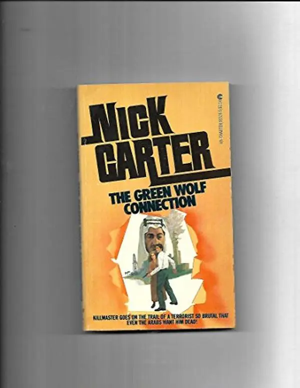 USED-The green wolf connection (A killmaster spy chiller) by Nick Carter (Unknown)