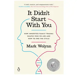 It Didn't Start with You How Inherited Family Trauma Shapes Who We Are and How to End the Cycle Paperback