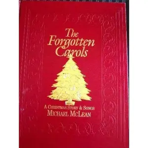 USED-The Forgotten Carols (Book Only) by Michael McLean (Hardcover)