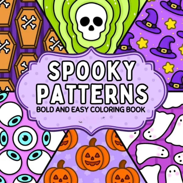 Halloween Fall Gift Spooky Theme Coloring Book for Adults+Teens - Bold, Easy Patterns, Coloring Sheets, Mindful Art, Stress Reliever (Halloween Fall Gift for Relaxation)
