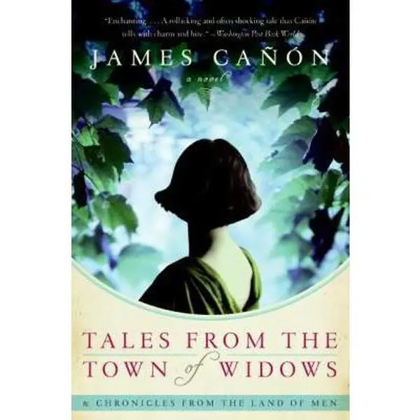 USED-Tales from the Town of Widows by Canon, James (Paperback)