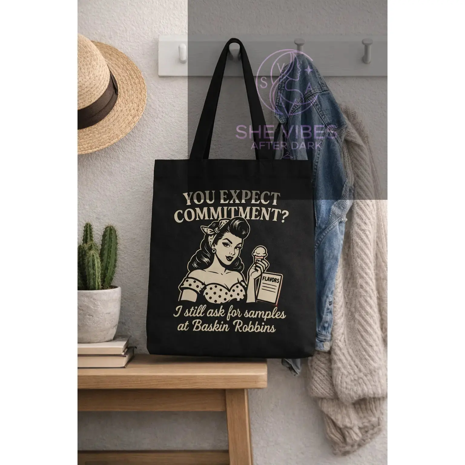 You Expect Commitment?" Baskin Robbins Samples Humorous Tote Bag