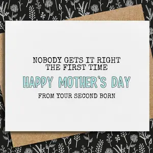 Funny Mother's Day Card, Greeting Card with Envelope, Card For Mom, Nobody gets it right the first time, from daughter, From son, Mother's day gift
