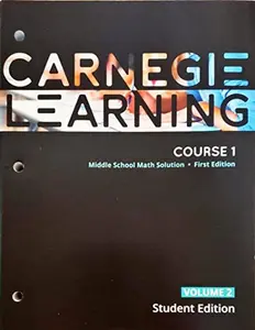 USED-Carnegie Learning, Course 1, Volume 2, 1st edition, Middle School Math Solution, Student edition, c.2020, 9781684592852, 1684592852 by Sandy Bartle Finocchi (Paperback)