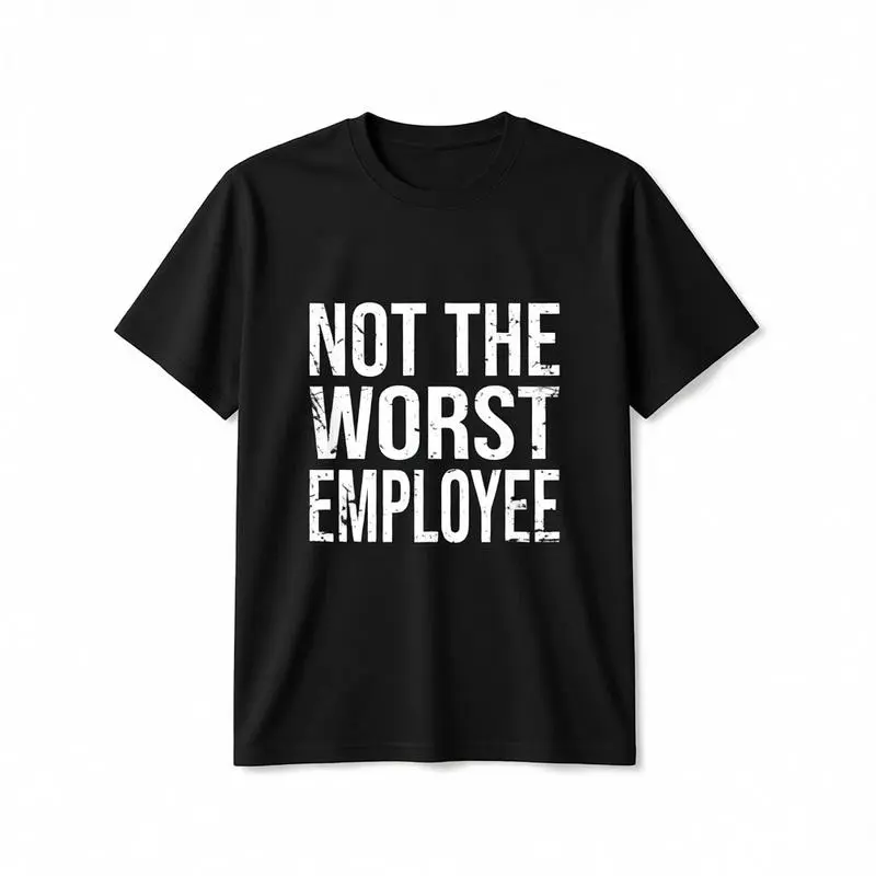 Men's Casual Graphic Tee with a "Not The Worst Employee" Funny Quote, Distressed Print Cotton T-Shirt, Lightweight Breathable Streetwear, Fashion, Clothes