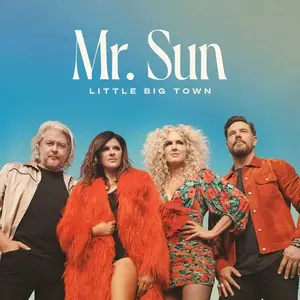 Little Big Town - Mr Sun Vinyl