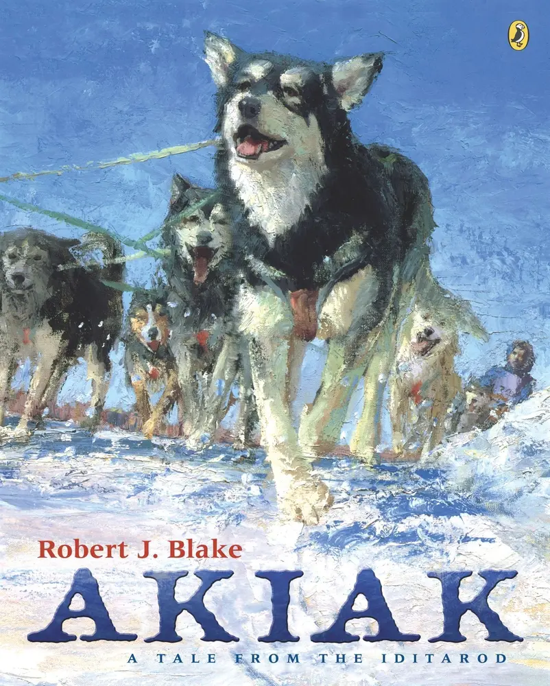 USED Book - Akiak: A Tale from the Iditarod by Blake, Robert J. (Paperback) - english