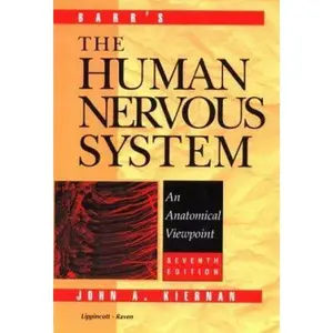 USED-Barr's the Human Nervous System: An Anatomical Viewpoint by John A. Kiernan (Paperback)