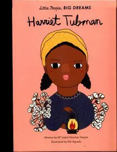 USED-Little People Big Dreams Harriet Tubman /anglais by Mª Isabel Sánchez Vegara (Hardcover)