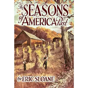 USED-The Seasons of America Past by Sloane, Eric (Paperback)