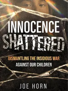 Innocence Shattered Book! (Please select donation amount from drop box below)