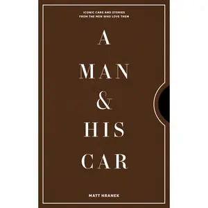 A Man & His Car by Matt Hranek [Hardcover Book]