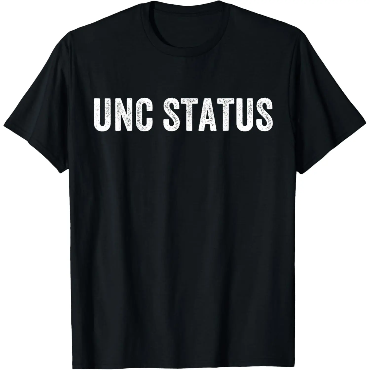 Unc Status Joke Design Themed Retro Funny T-Shirt Unisex