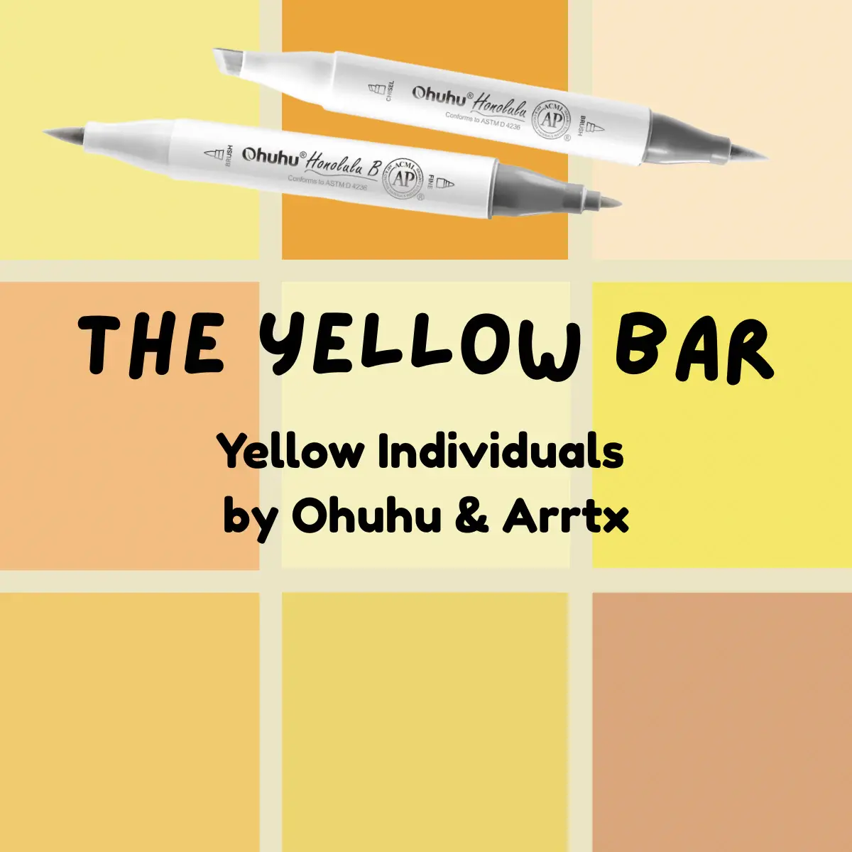 Yellows  Authentic Ohuhu Honolulu Brush Marker, sold individually by The Marker Monster (authorized retailer). Broad Strokes Expressive Creativity