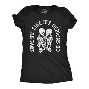 Womens Funny T Shirts Love Me Like My Demons Do Sarcactic Graphic Novelty Tee for Ladies Funny Womens T Shirts Cute Vintage Fashion Casual Ladies T-Shirt Gift Funny mental health Top Women's Novelty Tees Black -