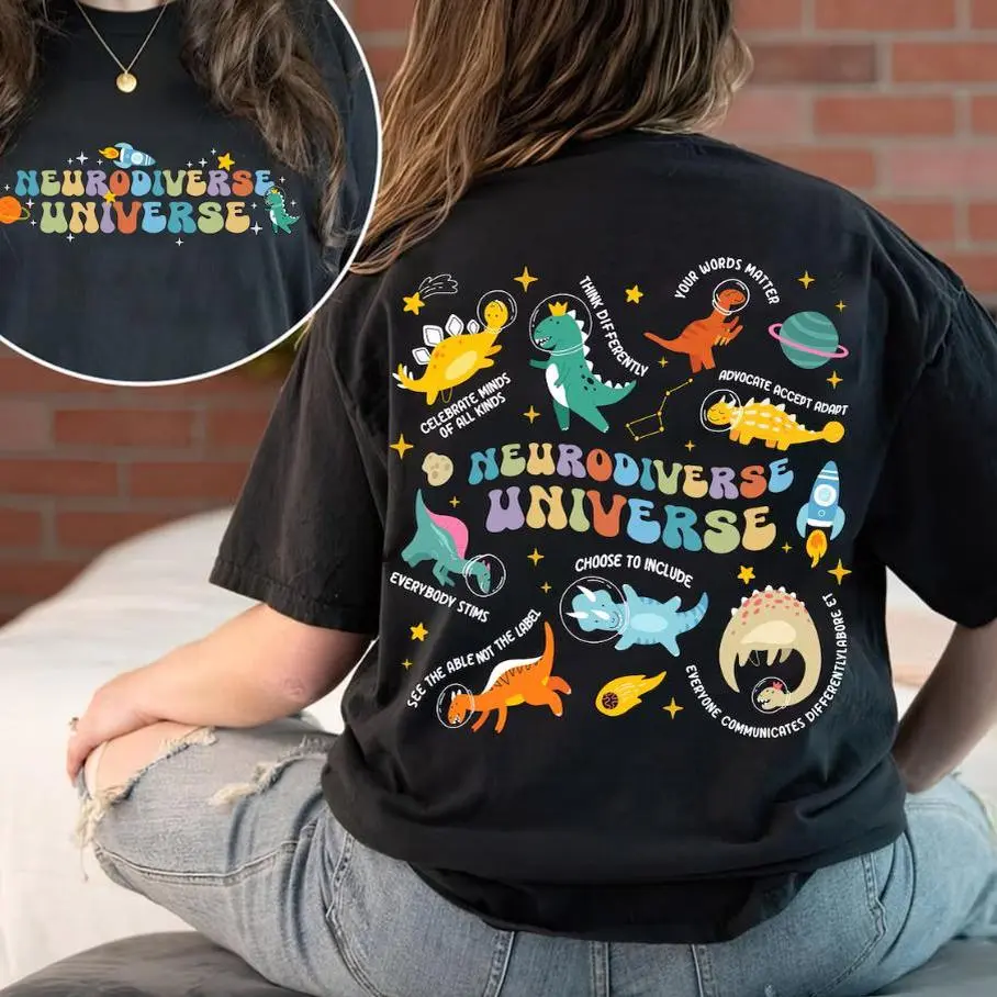 2 Sided Shirt - Autism Awareness Shirt: Neurodiverse Universe Dino Teacher, Teens & Adults Sizes