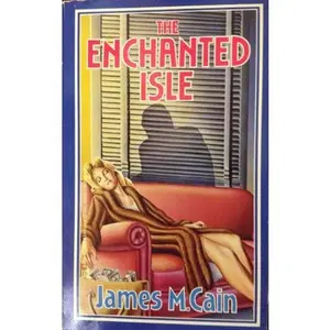 USED-Enchanted Isle by James M. Cain (Paperback)