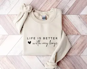 Life is Better With My Boys Sweatshirt, Mom Sweatshirt, Mothers Day Crewneck, Gift for Mom, Sweater for Mom