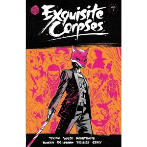 Exquisite Corpses Volume 1 -- James Tynion IV - Paperback