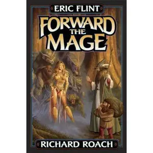USED-Forward the Mage by Flint, Eric (Mass Market Paperback)