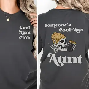 Someone's Cool Ass Aunt Front And Back  Shirt, Cool Aunts Club Graphic Tee, Aunt Gift, Auntie Shirt, Gift For Aunt Sweatshirt, Funny Aunt Sweater