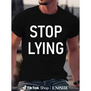 Street Style Stop Lying Crew Neck T-Shirt – Casual Family Humor