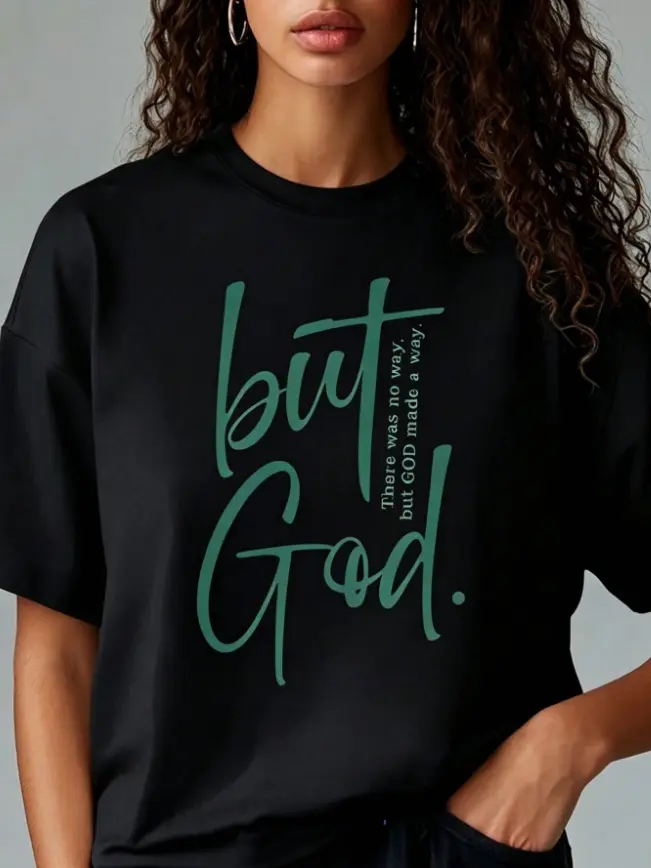 Heartfelt Minimalist Christian Graphic T-Shirt For Women | But God Handwritten Religious Letter Print, Perfect For Bible Study Prayer Gathering Errands, Lightweight Summer Cotton Tee