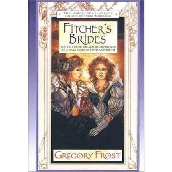 USED Book - Fitcher's Brides (Fairy Tale Series) by Gregory Frost (Hardcover) - english