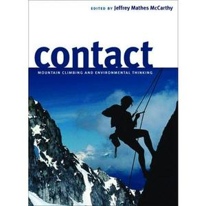USED-Contact: Mountain Climbing and Environmental Thinking (Paperback)