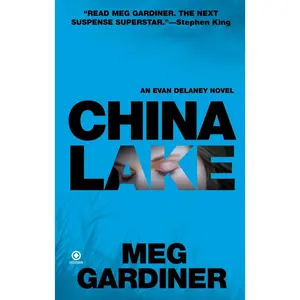 USED-China Lake: An Evan Delaney Novel by Gardiner, Meg (Mass Market Paperback)