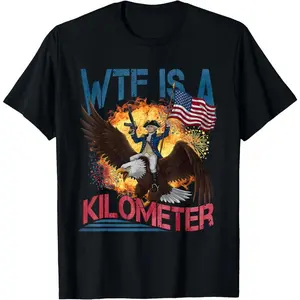 Men Cotton Graphic Tees WTF Is A Kilometer Funny 4th ofJuly Founding Father T-Shirt Crewneck Geometric