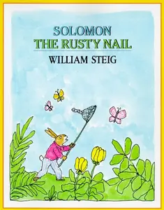 USED-Solomon the Rusty Nail by William Steig (Paperback)