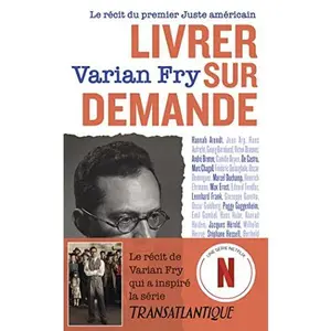 USED-Livrer sur demande: Le récit du premier Juste américain by Varian Fry (Unknown)