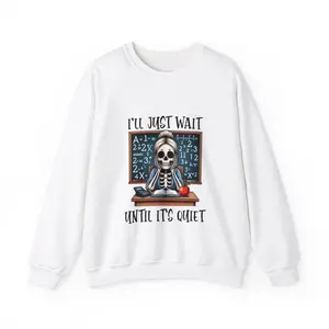 Funny Teacher Crewneck Sweatshirt