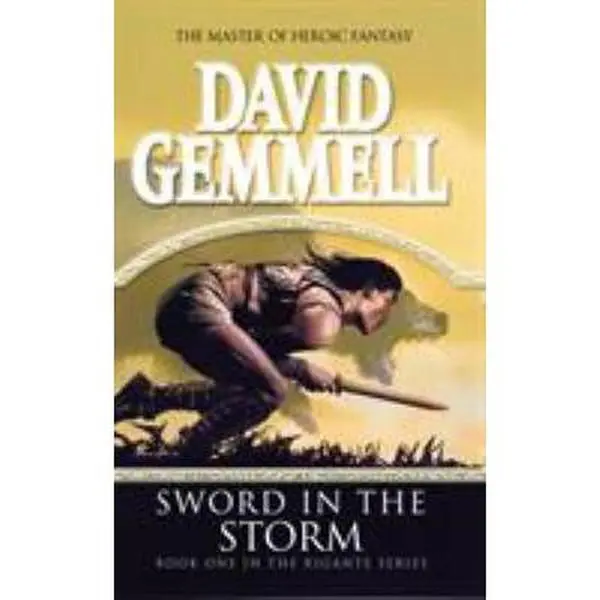 Used Paperback Fiction Book - Sword in the Storm (The Rigante Series, Book 1) by David Gemmell - 0.58 lbs, English, Magical Race & Merciless Army Themes, Fiction Books, 0.58 Pounds