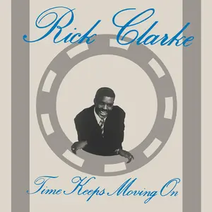 Rick Clarke - Time Keeps Moving On  [VINYL RECORD - LP]