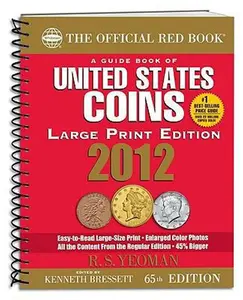 USED-2012 Guide Book of United States Coins: Red Book by R. S. Yeoman (Unknown)