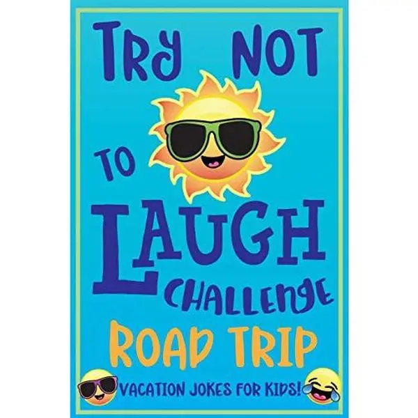 USED-Try Not to Laugh Challenge Road Trip Vacation Jokes for Kids: Joke book for Kids, Teens, & Adults, Over 330 Funny Riddles, Knock Knock Jokes, Silly Pu by C. S. Adams (Paperback)