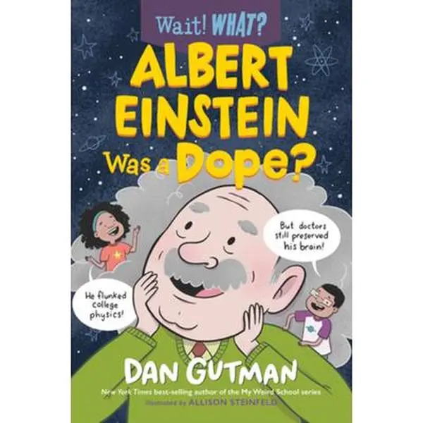 USED-Albert Einstein Was a Dope? by Gutman, Dan (Paperback)