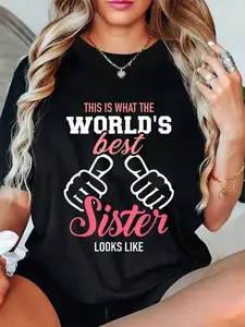 100% Cotton Sister gifts This is what the world's best sister looks like T-Shirt