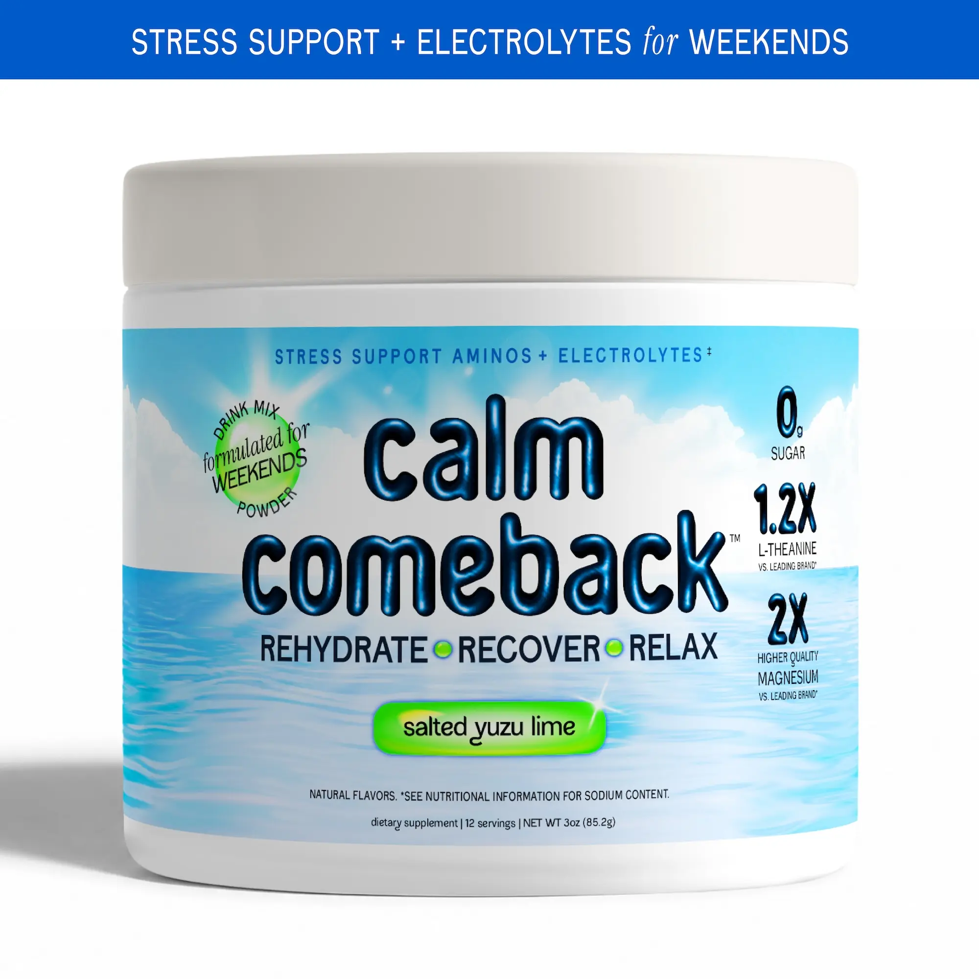 CALM COMEBACK Stress Support + Electrolytes Drink Mix for Weekends. Rehydrate. Recover. Relax. Salted Yuzu Lime Flavor. 12 Servings.