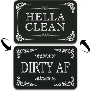 Dishwasher  Clean Dirty Sign  Hella Clean and Dirty Af Sign