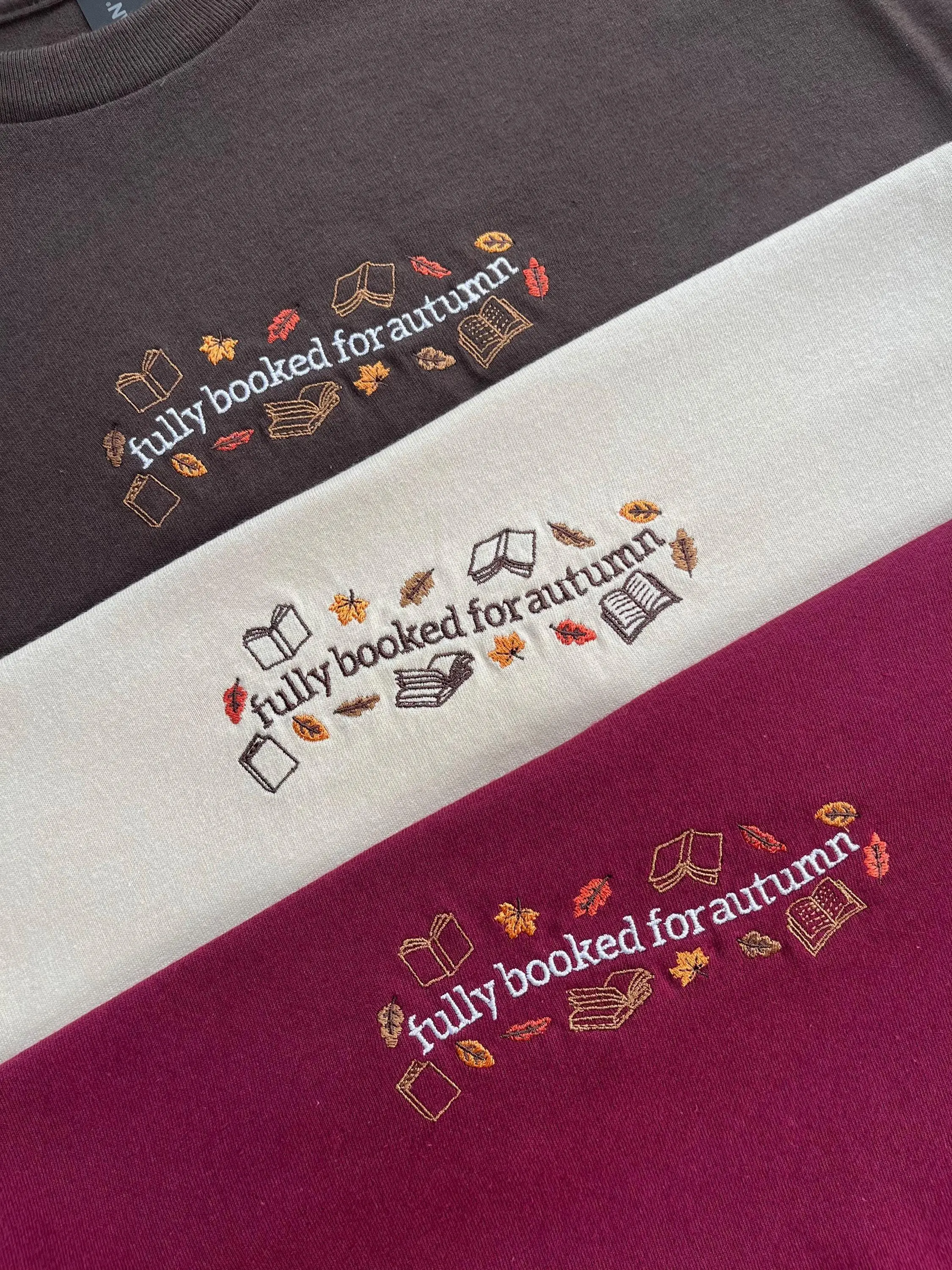 Fully Booked For Autumn Embroidered T-shirt, Spooky Season, Cozy Fall Shirt, Gift For Her