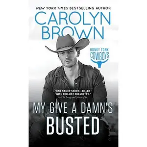 USED-My Give a Damn's Busted by Brown, Carolyn (Mass Market Paperback)