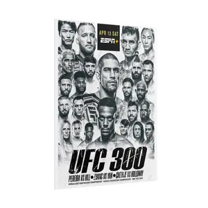 UFC 300 POSTER UNFRAMED Limited Edition Custom Pereira Hill Gaethje Holloway Oliveira Jiri Aljo Champion Wall Art Must Have UFC Gift MMA Present