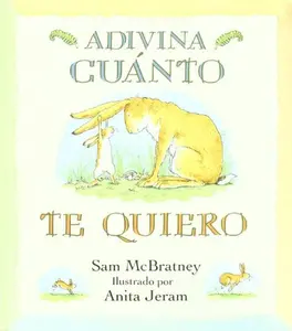 USED Book - Adivina cuanto te quiero (Spanish Edition) by Sam McBratney (Hardcover) - spanish